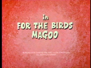 What's New, Mr. Magoo? 1. évad Ep.14 14. epizód