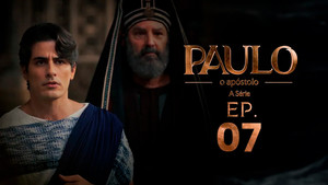 Paulo, o Apóstolo 1. évad Ep.7 7. epizód
