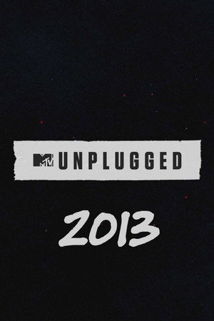 MTV Unplugged 24. évad (2013-09-11) poszter