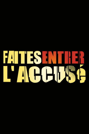 Faites entrer l'accusé poszter