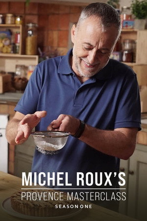 Michel Roux's Provence Masterclass 1. évad (2023-03-13) poszter