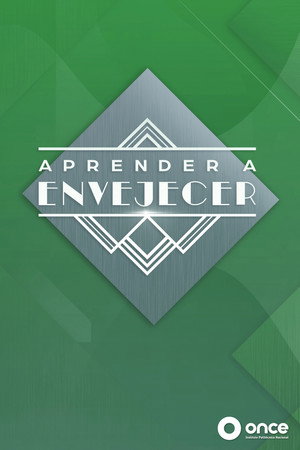 Aprender a envejecer 8. évad (2021-07-04) poszter