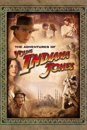Az ifjú Indiana Jones kalandjai poszter