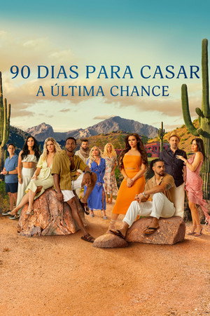 90 Day: The Last Resort 2. évad (2024-12-02) poszter