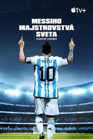 Messi's World Cup: The Rise of a Legend poszter
