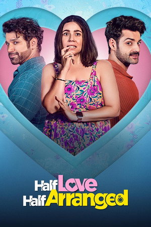 Half Love Half Arranged poszter