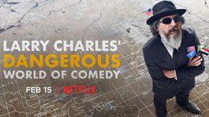 Larry Charles' Dangerous World of Comedy kép