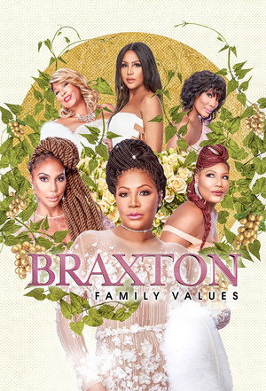 Braxton Family Values 7. évad (2020-11-05) poszter