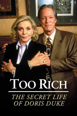 Too Rich: The Secret Life of Doris Duke poszter