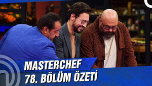 MasterChef Türkiye 4. évad Ep.78 78. epizód