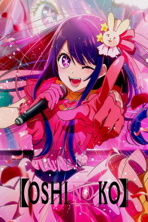 Oshi no Ko poszter