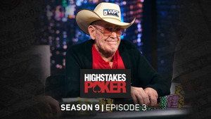 High Stakes Poker 9. évad Ep.3 3. epizód