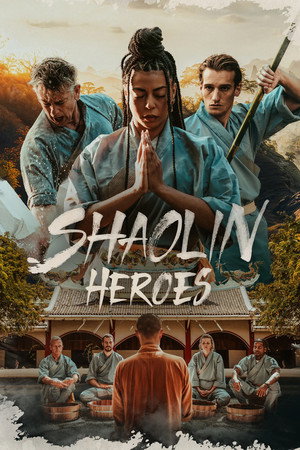 Shaolin Heroes poszter