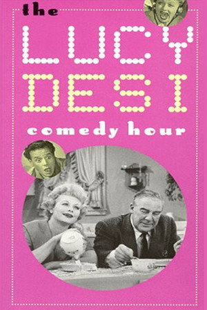 The Lucy–Desi Comedy Hour 2. évad (1958-10-06) poszter