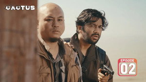 ক্যাকটাস 1. évad Ep.2 2. epizód
