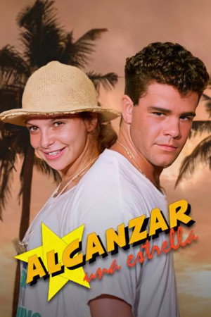 Alcanzar una estrella 1. évad (1990-05-14) poszter