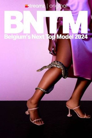 Belgium's Next Top Model 2. évad (2024-07-05) poszter