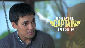 Do You Love Me, Captain? 1. évad Ep.19 19. epizód