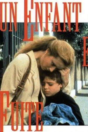 Un Bambino in Fuga - Tre Anni Dopo 1. évad (1990-01-01) poszter