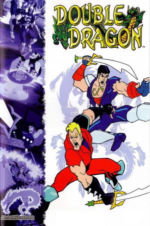 Double Dragon 1. évad (1993-09-12) poszter
