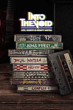 Into the Void: Life, Death and Heavy Metal poszter