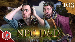 Epic NPC Man: Dungeons & Dragons 3. évad Ep.103 103. epizód