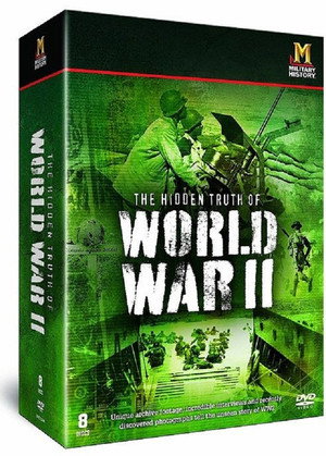 The Hidden Truth of World War 2 poszter