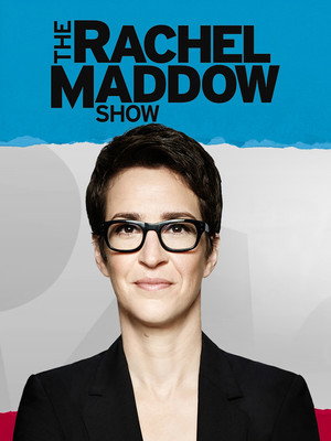 The Rachel Maddow Show poszter
