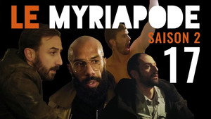 Le Myriapode 2. évad Ep.17 17. epizód