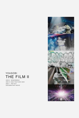 YOASOBIライブ映像作品集『THE FILM 2』 1. évad (2024-04-10) poszter