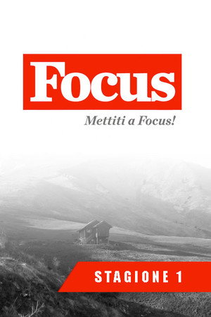 Mettiti a Focus! 1. évad (2016-01-01) poszter