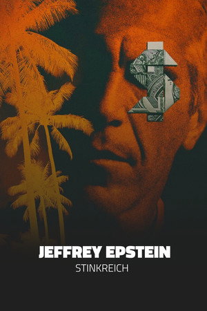 Hatalom és perverzió: A Jeffrey Epstein-sztori poszter