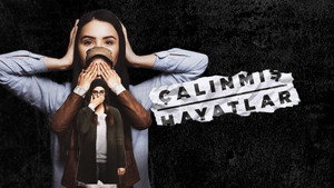 Çalınmış Hayatlar kép