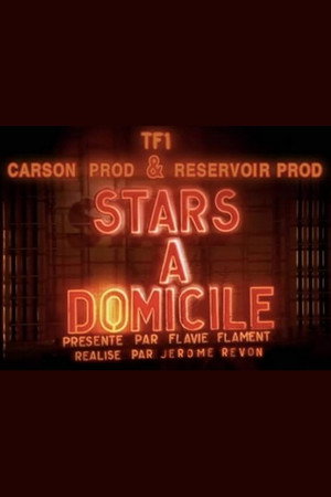 Stars à domicile poszter