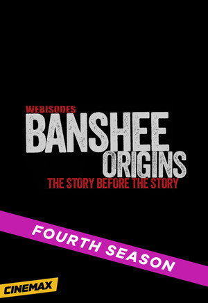 Banshee: Origins 4. évad (2016-04-01) poszter