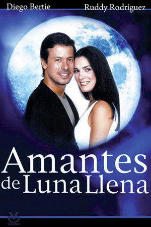 Amantes de Luna llena 1. évad (2000-08-22) poszter