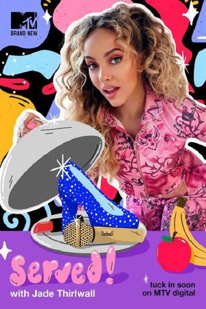 Served! With Jade Thirlwall 1. évad (2020-05-28) poszter
