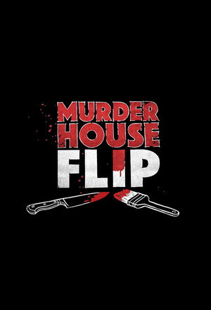 Murder House Flip poszter
