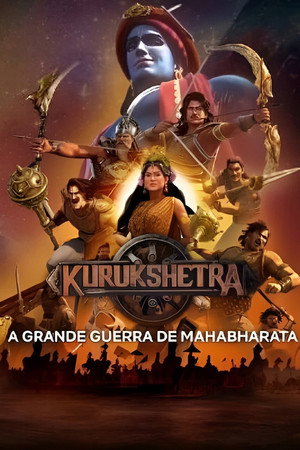 Kurukshetra: The Great War of Mahabharata poszter