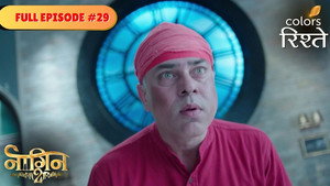 नागिन 2. évad Ep.29 29. epizód