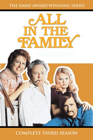 All in the Family 3. évad (1972-09-16) poszter