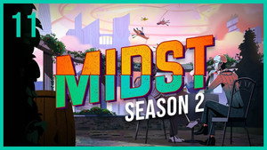 MIDST 2. évad Ep.11 11. epizód