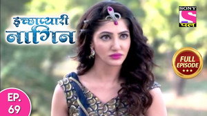 इच्छाप्यारी नागिन 1. évad Ep.69 69. epizód