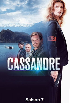 Cassandre 7. évad (2023-04-07) poszter