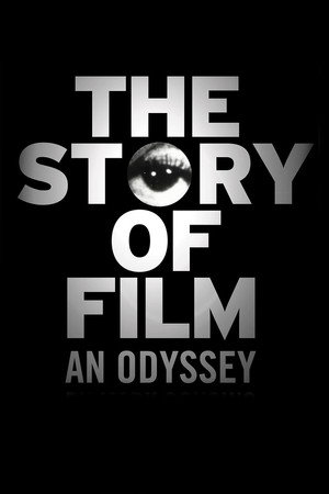 The Story of Film: An Odyssey poszter