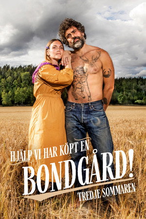 Hjälp, vi har köpt en bondgård! poszter