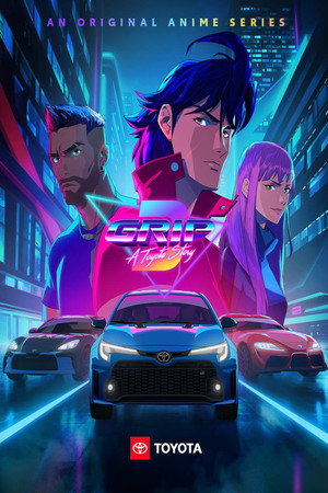 Grip - A Toyota Story 3. évad (2025-02-13) poszter