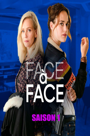 Face à face 1. évad (2022-03-15) poszter