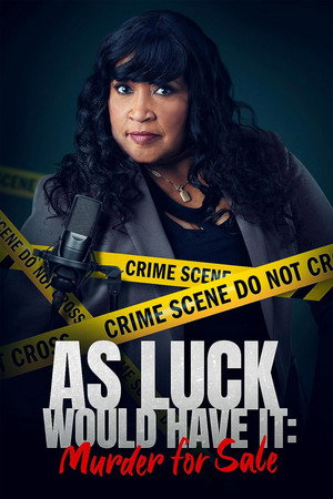 As Luck Would Have It poszter