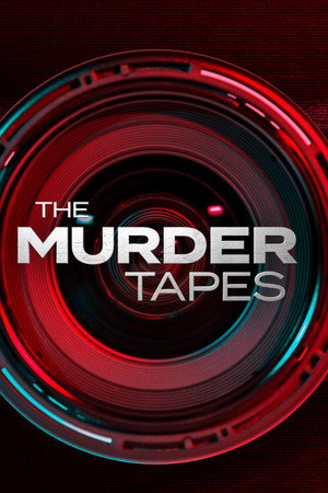 The Murder Tapes 1. évad (2019-08-28) poszter